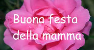 buona festa della mamma