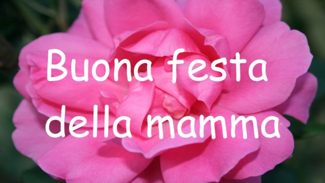 buona festa della mamma