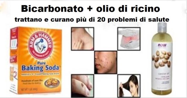 bicarbonato ed olio di ricino