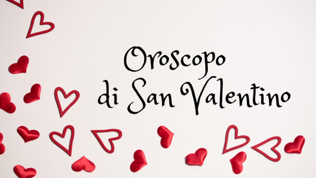 oroscopo di san valentino